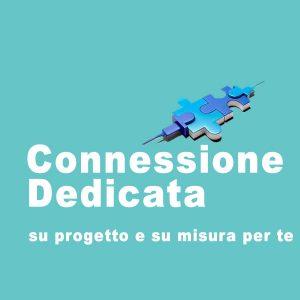 connessione dedicata punto punto in wireless e o fibra ottica dedicata ftth pescara chieti pescara abruzzo